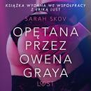 Скачать Opętana przez Owena Graya - Sarah Skov