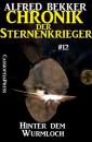 Скачать Hinter dem Wurmloch - Chronik der Sternenkrieger #12 - Alfred Bekker