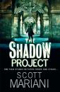 Скачать The Shadow Project - Scott Mariani