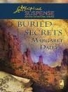 Скачать Buried Secrets - Margaret Daley