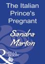 Скачать The Italian Prince's Pregnant Bride - Sandra Marton