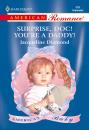 Скачать Surprise, Doc! You're A Daddy! - Jacqueline Diamond