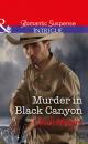 Скачать Murder In Black Canyon - Cindi Myers