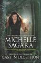 Скачать Cast In Deception - Michelle Sagara
