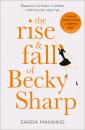 Скачать The Rise and Fall of Becky Sharp - Sarra  Manning