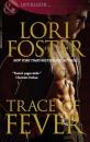 Скачать Trace of Fever - Lori Foster