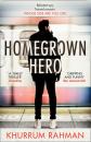 Скачать Homegrown Hero - Khurrum Rahman