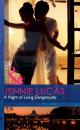 Скачать A Night of Living Dangerously - Jennie Lucas