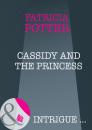 Скачать Cassidy and the Princess - Patricia Potter