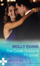 Скачать The Greek Doctor's Proposal - Molly Evans