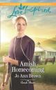 Скачать Amish Homecoming - Jo Ann Brown