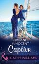 Скачать Cipriani's Innocent Captive - Cathy Williams
