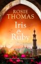 Скачать Iris and Ruby - Rosie  Thomas