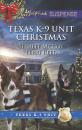 Скачать Texas K-9 Unit Christmas - Shirlee McCoy