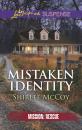 Скачать Mistaken Identity - Shirlee McCoy