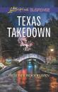 Скачать Texas Takedown - Heather Woodhaven
