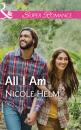 Скачать All I Am - Nicole Helm