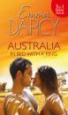 Скачать Australia: In Bed with a King - Emma Darcy