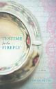 Скачать Teatime For The Firefly - Shona Patel