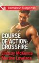 Скачать Course of Action: Crossfire - Lindsay McKenna