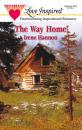 Скачать The Way Home - Irene Hannon