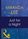 Скачать Just For A Night - Miranda Lee