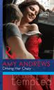 Скачать Driving Her Crazy - Amy Andrews