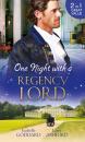 Скачать One Night with a Regency Lord - Lucy Ashford