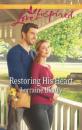 Скачать Restoring His Heart - Lorraine Beatty