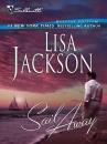 Скачать Sail Away - Lisa  Jackson