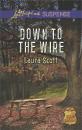 Скачать Down to the Wire - Laura Scott