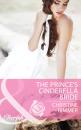 Скачать The Prince's Cinderella Bride - Christine Rimmer