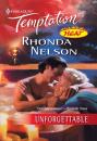 Скачать Unforgettable - Rhonda Nelson