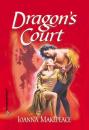 Скачать Dragon's Court - Joanna Makepeace