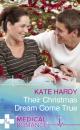 Скачать Their Christmas Dream Come True - Kate Hardy