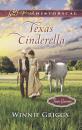 Скачать Texas Cinderella - Winnie Griggs
