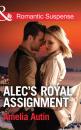 Скачать Alec's Royal Assignment - Amelia Autin
