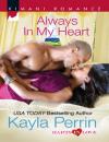 Скачать Always in My Heart - Kayla Perrin