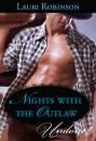 Скачать Nights with the Outlaw - Lauri Robinson