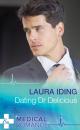 Скачать Dating Dr Delicious - Laura Iding