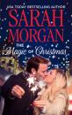 Скачать The Magic Of Christmas - Sarah Morgan