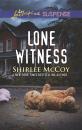Скачать Lone Witness - Shirlee McCoy