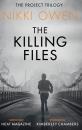Скачать The Killing Files - Nikki Owen