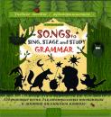 Скачать Songs to Sing, Stage and Study Grammar / Поем, играем и учим английскую грамматику - Андрей  Кузьменков