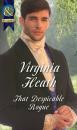 Скачать That Despicable Rogue - Virginia Heath