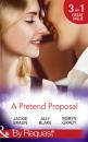 Скачать A Pretend Proposal - Jackie Braun