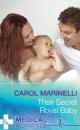 Скачать Their Secret Royal Baby - Carol Marinelli