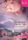 Скачать The Bravos: Family Ties - Christine Rimmer