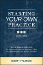 Скачать Starting Your Own Practice - Robert Fragasso