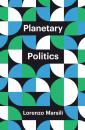 Скачать Planetary Politics - Lorenzo Marsili